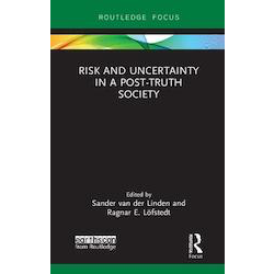 book cover for risk and uncertainty in a post truth society